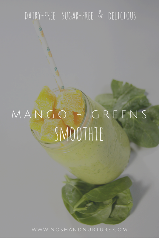 Mango and Greens Smoothie | Nosh and Nurture