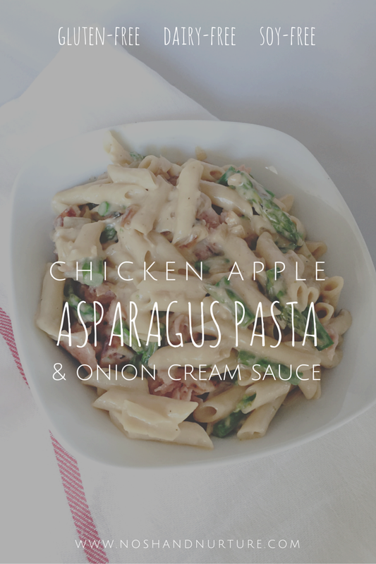 Chicken Apple and Asparagus Pasta with Sweet Onion Cream Sauce | Nosh and Nurture