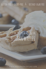 Oat Flour Belgian Waffles | Gluten Free | Nosh and Nurture