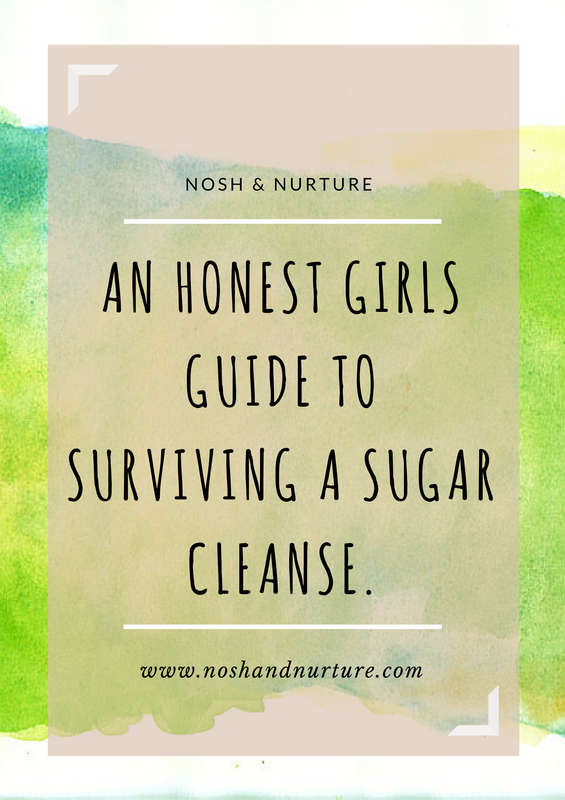 An Honest Girls Guide to Surviving A Sugar Cleanse